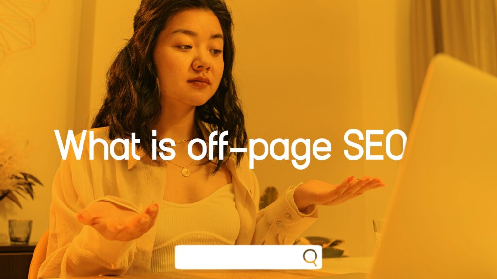 What is off-page SEO for website