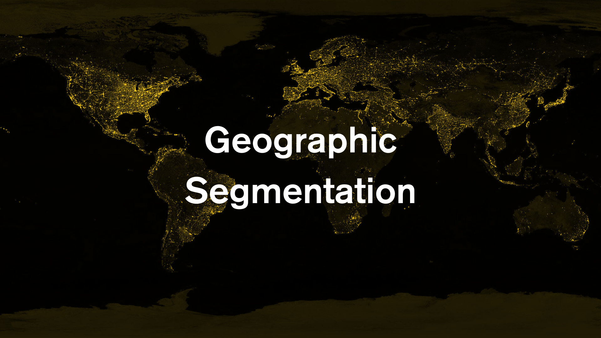 Geographic Segmentation